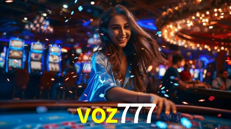 Experiência VIP voz777